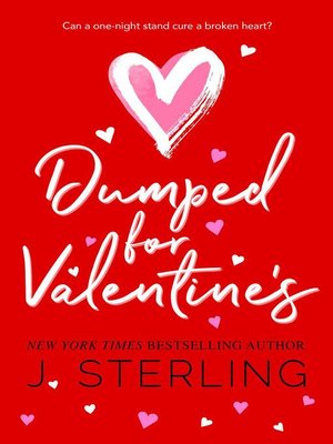 cover image of Dumped for Valentine's